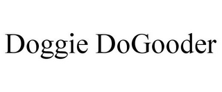 DOGGIE DOGOODER