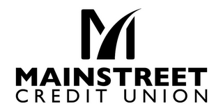 M MAINSTREET CREDIT UNION