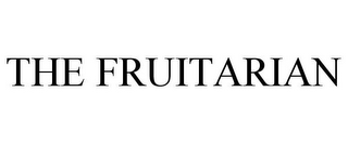 THE FRUITARIAN