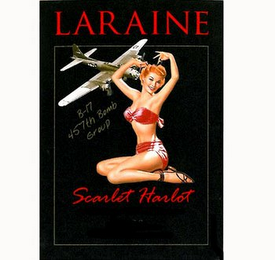 "LARAINE," "B-17 457TH BOMB GROUP," SCARLET HARLOT