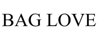 BAG LOVE