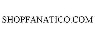 SHOPFANATICO.COM