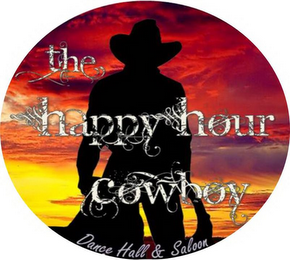 HAPPY HOUR COWBOY DANCE HALL & SALOON