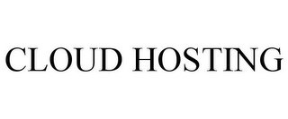 CLOUD HOSTING