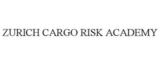 ZURICH CARGO RISK ACADEMY