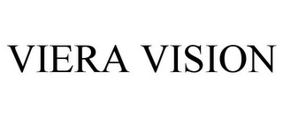 VIERA VISION