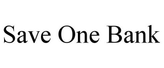 SAVE ONE BANK