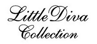 LITTLE DIVA COLLECTION