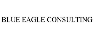 BLUE EAGLE CONSULTING