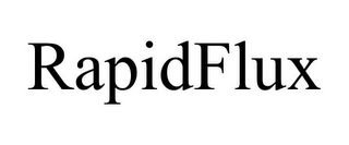 RAPIDFLUX