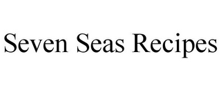 SEVEN SEAS RECIPES