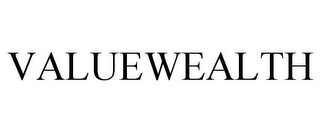 VALUEWEALTH