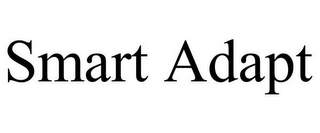 SMART ADAPT