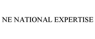 NE NATIONAL EXPERTISE