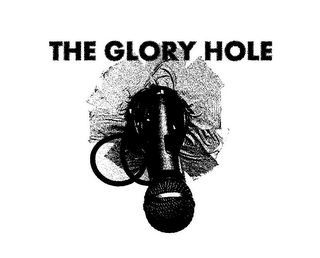 THE GLORY HOLE