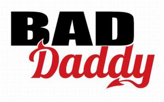 BAD DADDY