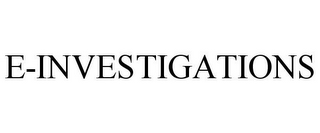 E-INVESTIGATIONS