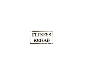 FITNESS REHAB