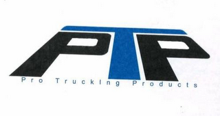 PTP PRO TRUCKING PRODUCTS