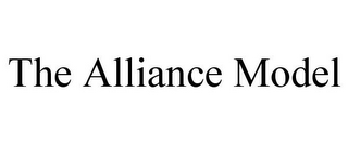 THE ALLIANCE MODEL