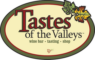 TASTES OF THE VALLEYS WINE BAR TASTING SHOP