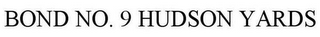 BOND NO. 9 HUDSON YARDS