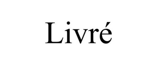 LIVRÉ