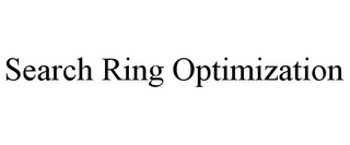 SEARCH RING OPTIMIZATION