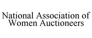 NATIONAL ASSOCIATION OF WOMEN AUCTIONEERS