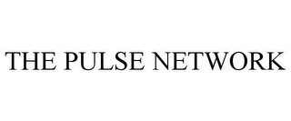 THE PULSE NETWORK