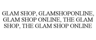 GLAM SHOP, GLAMSHOPONLINE, GLAM SHOP ONLINE, THE GLAM SHOP, THE GLAM SHOP ONLINE