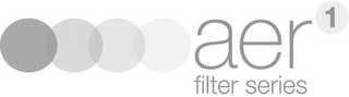 AER1 FILTER SERIES