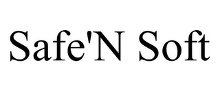 SAFE'N SOFT