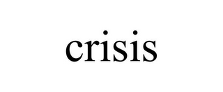 CRISIS