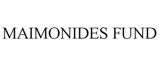 MAIMONIDES FUND