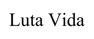 LUTA VIDA