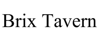 BRIX TAVERN