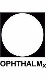 OPHTHALMX