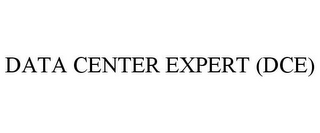 DATA CENTER EXPERT (DCE)