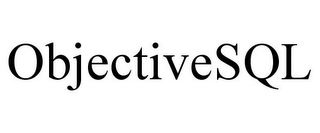 OBJECTIVESQL