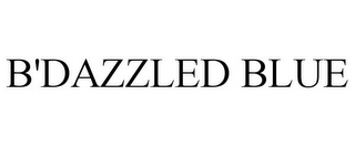 B'DAZZLED BLUE