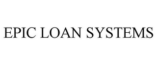 EPIC LOAN SYSTEMS