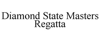 DIAMOND STATE MASTERS REGATTA