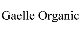 GAELLE ORGANIC