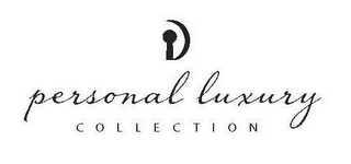 PERSONAL LUXURY COLLECTION