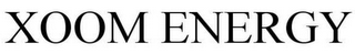 XOOM ENERGY