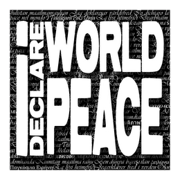 I DECLARE WORLD PEACE