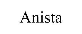 ANISTA