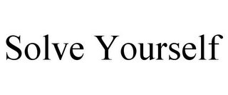 SOLVE YOURSELF