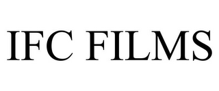 IFC FILMS